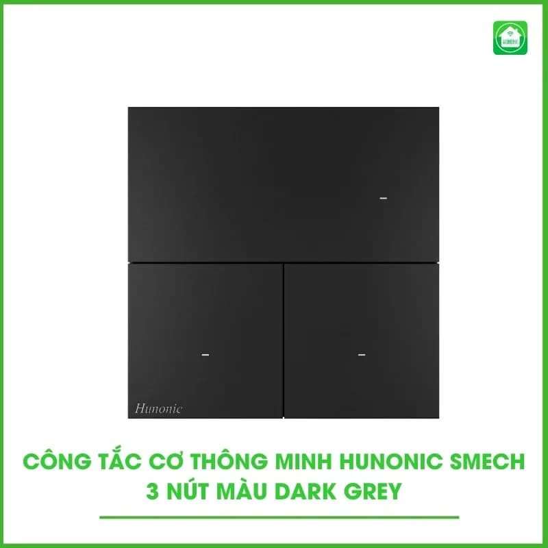 Công tắc Cơ BLE Hunonic Smech 3 Nút, HV