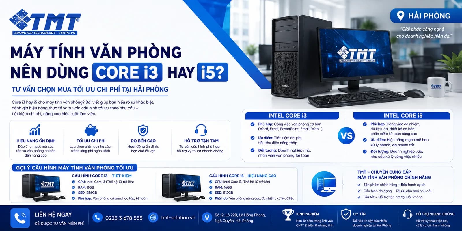 Máy tính văn phòng nên dùng Core i3 hay i5? Tư vấn chọn mua tối ưu chi phí tại Hải Phòng
